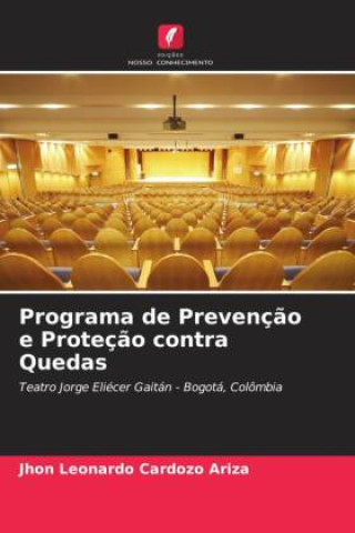 Knjiga Programa de Prevenção e Proteção contra Quedas Jhon Leonardo Cardozo Ariza