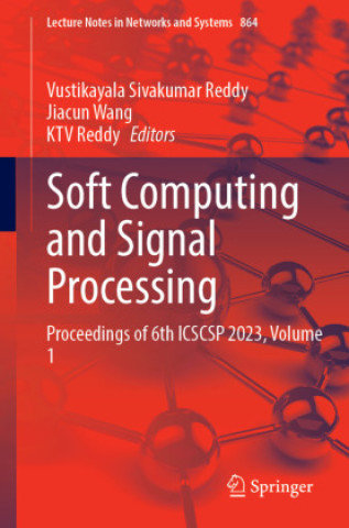 Book Soft Computing and Signal Processing Vustikayala Sivakumar Reddy