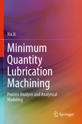 Book Minimum Quantity Lubrication Machining Xia Ji