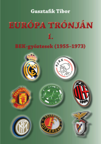 Book Európa trónján I. Gusztafik Tibor