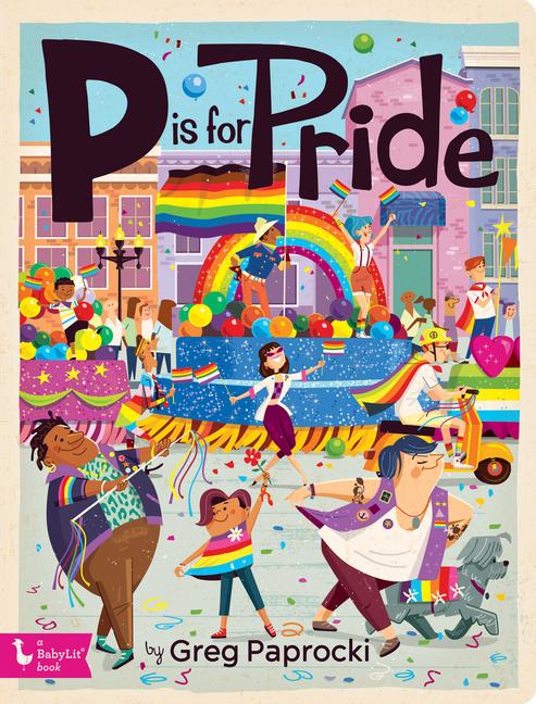 Book P IS FOR PRIDE PAPROCKI GREG