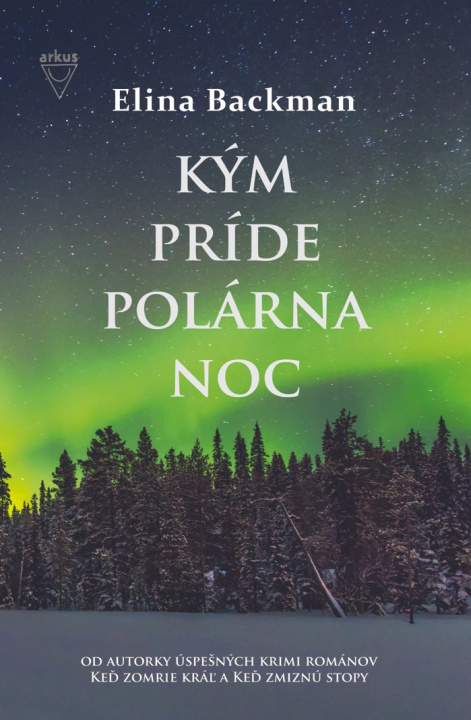 Book Kým príde polárna noc Elina Backman