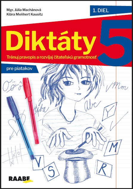 Книга Diktáty pre 5. ročník - 1. diel Mgr. Júlia Machánová