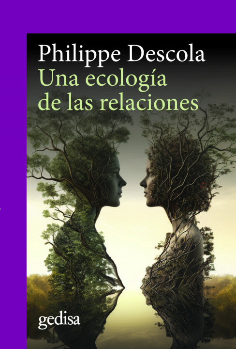 Βιβλίο ECOLOGÍA DE LAS RELACIONES, UNA PHILIPPE DESCOLA