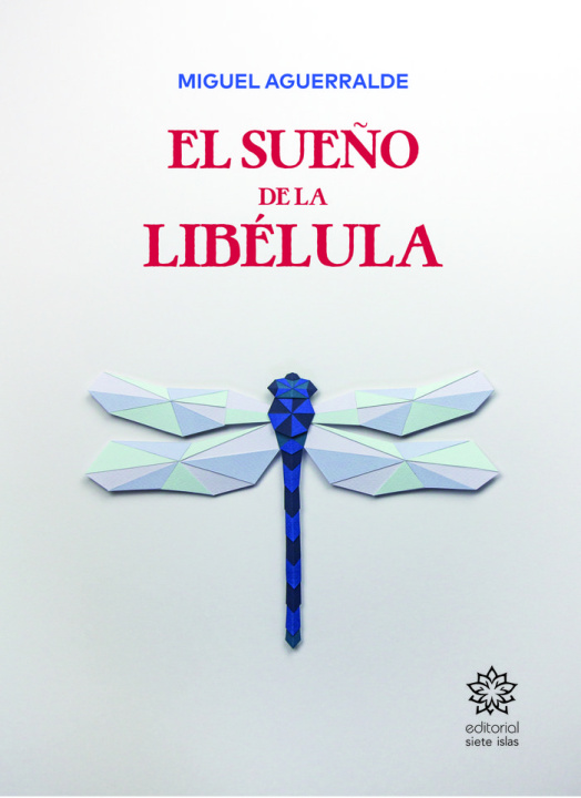 Knjiga El sueño de la libélula Aguerralde