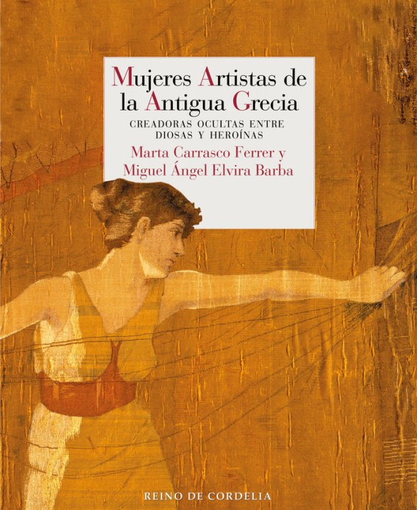 Könyv MUJERES ARTISTAS DE LA ANTIGUA GRECIA CARRASCO FERRER