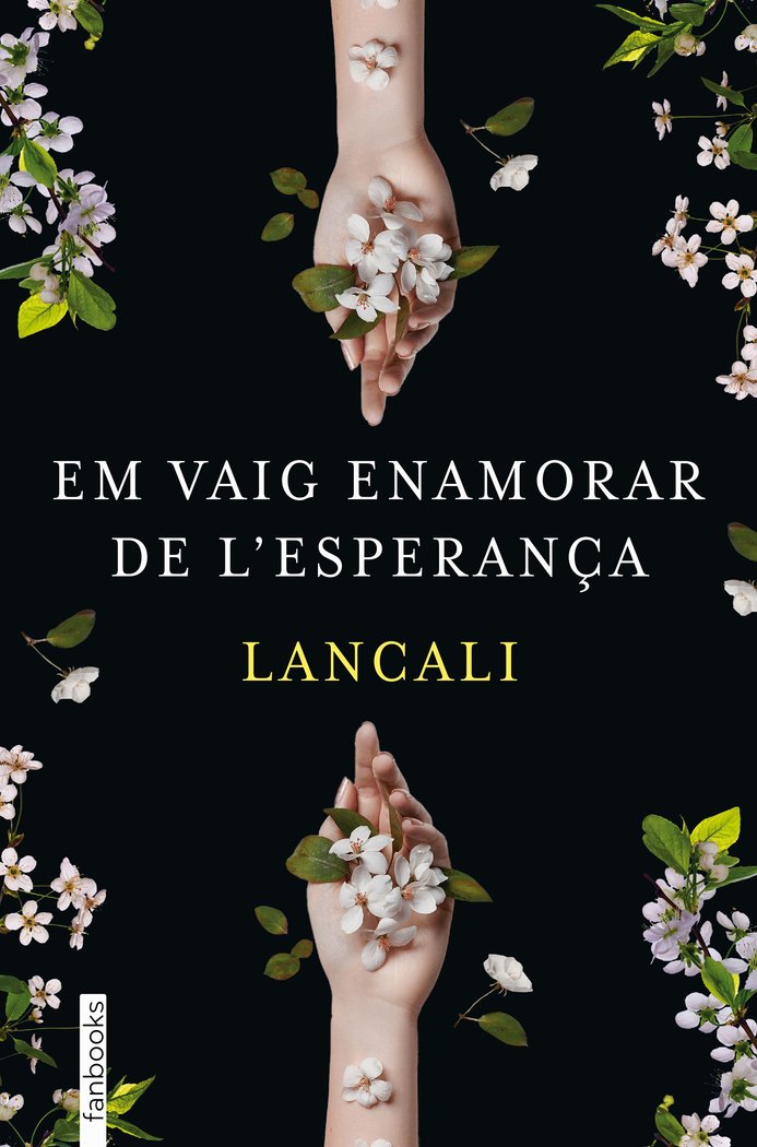 Kniha EM VAIG ENAMORAR DE L'ESPERANÇA LANCALI