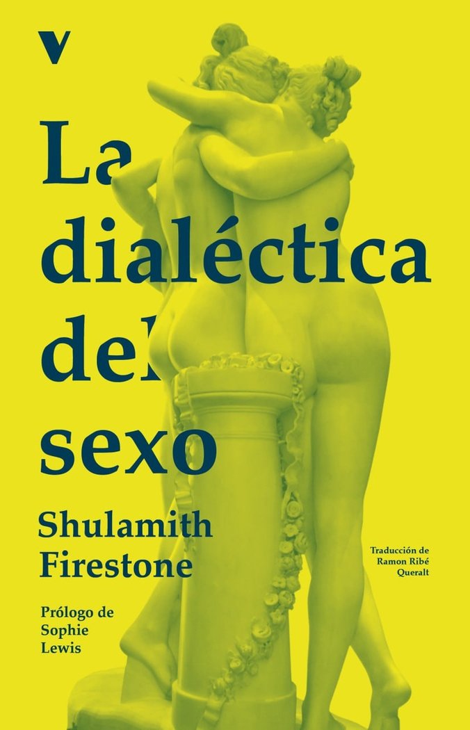 Carte LA DIALECTICA DEL SEXO FIRESTONE