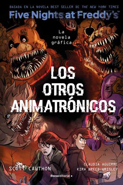 Kniha Los otros animatronicos KIRA BREED-WRISLEY