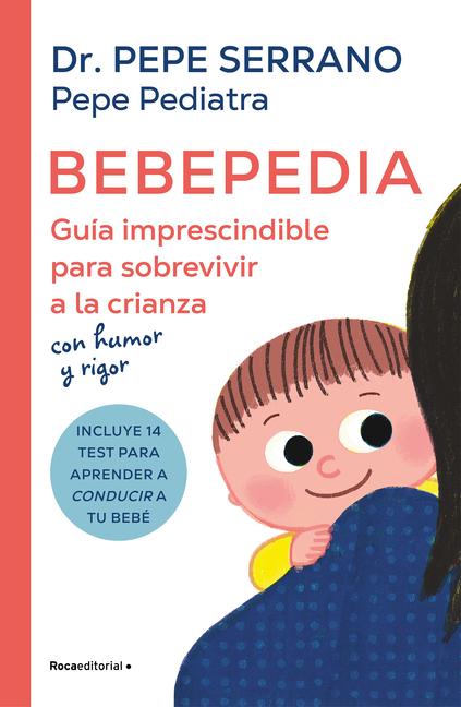 Könyv Bebepedia PEPE PEDIATRA