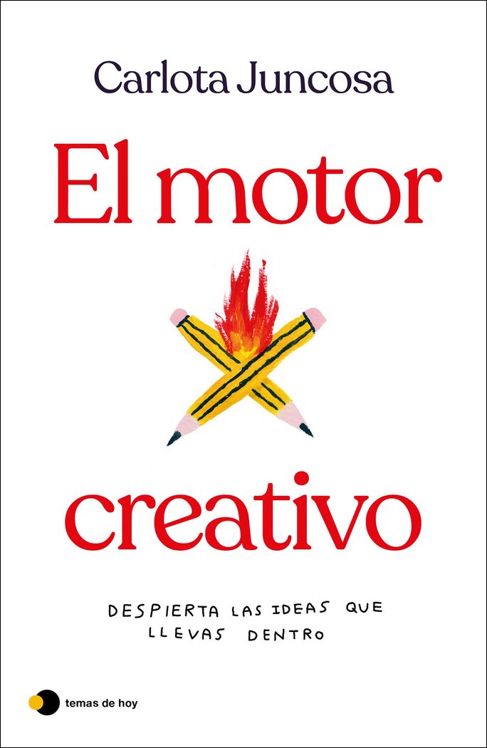 Книга EL MOTOR CREATIVO CARLOTA JUNCOSA