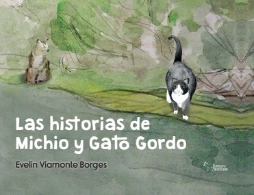 Kniha Las historias de Michio y Gato Gordo VIAMONTE BORGES