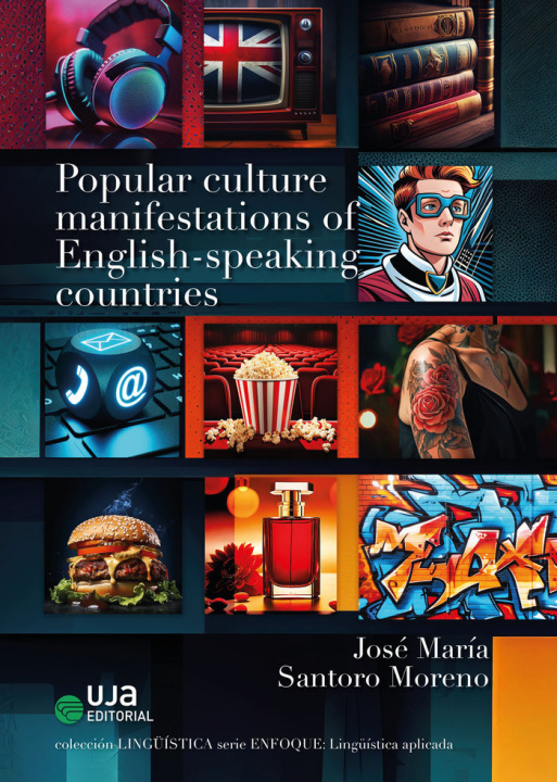 Kniha Popular Culture Manifestations of English-speaking Countries SANTORO MORENO