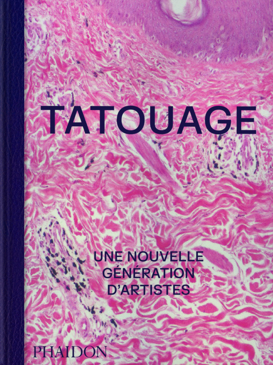 Kniha Tatouage Phaidon