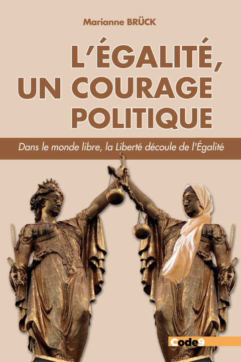 Книга L'Egalité, un courage politique Brück