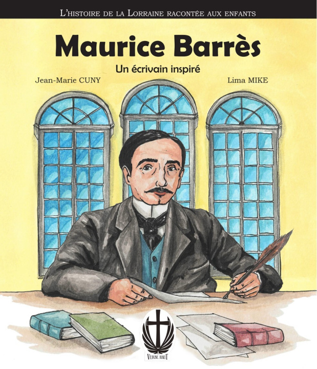 Kniha MAURICE BARRES, UN ECRIVAIN INSPIRE CUNY