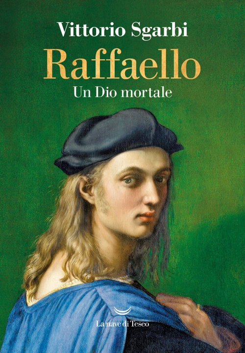 Kniha Raffaello. Un Dio mortale Vittorio Sgarbi
