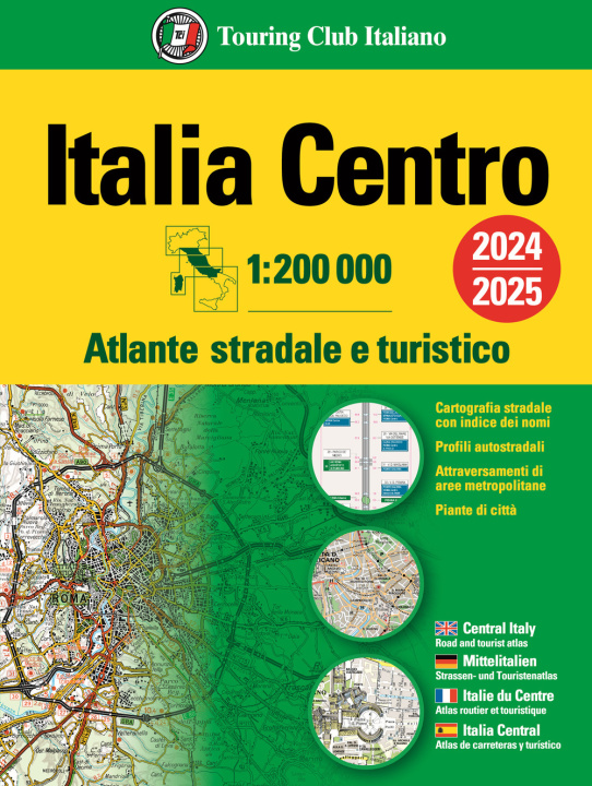 Книга Italia. Atlante stradale e turistico 200.000. Centro 