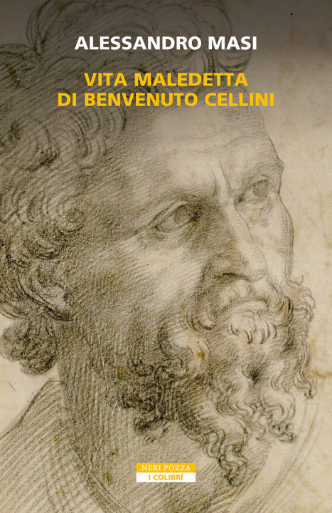 Könyv Vita maledetta di Benvenuto Cellini Alessandro Masi
