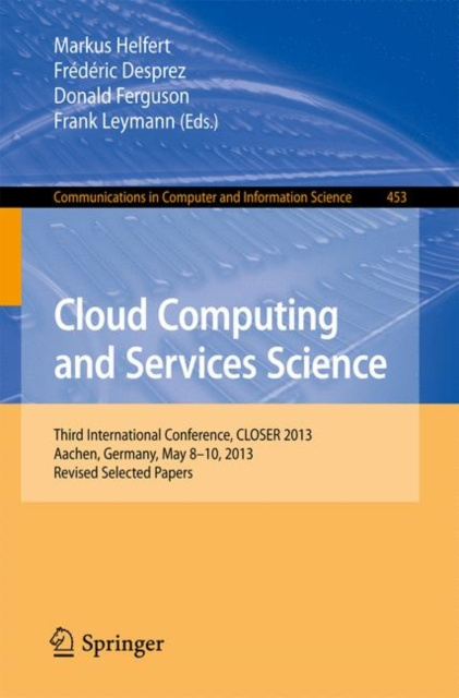 E-book Cloud Computing and Services Science Markus Helfert