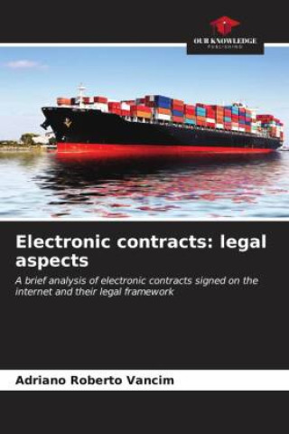 Buch Electronic contracts: legal aspects Adriano Roberto Vancim