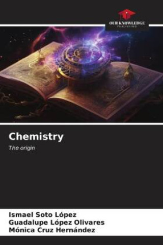 Knjiga Chemistry Ismael Soto López