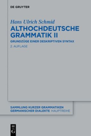 Kniha Althochdeutsche Grammatik II Hans Ulrich Schmid