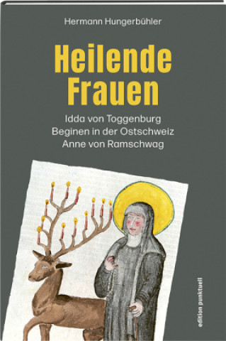 Kniha Heilende Frauen Hermann Hungerbühler