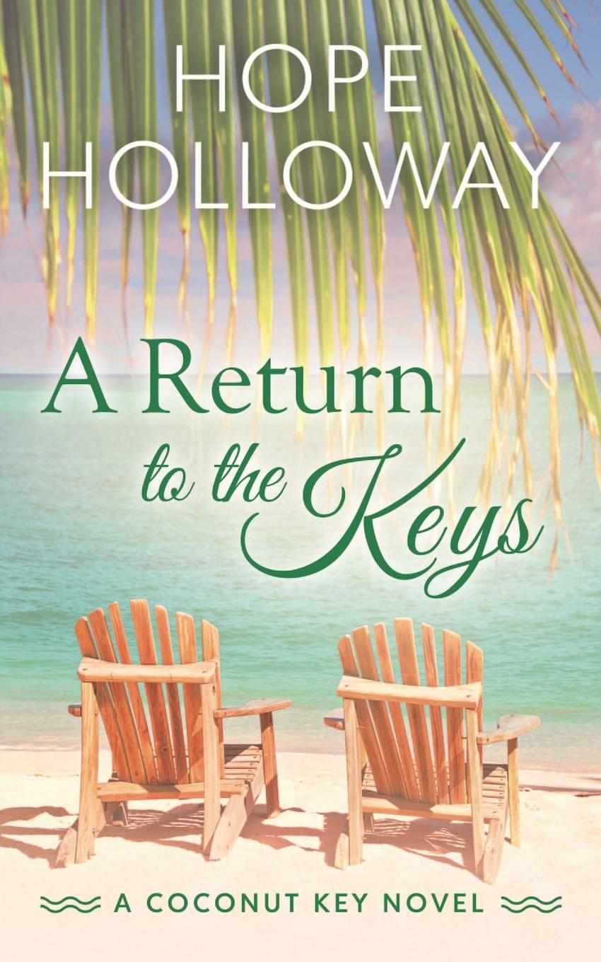 Buch A Return to the Keys Hope Holloway