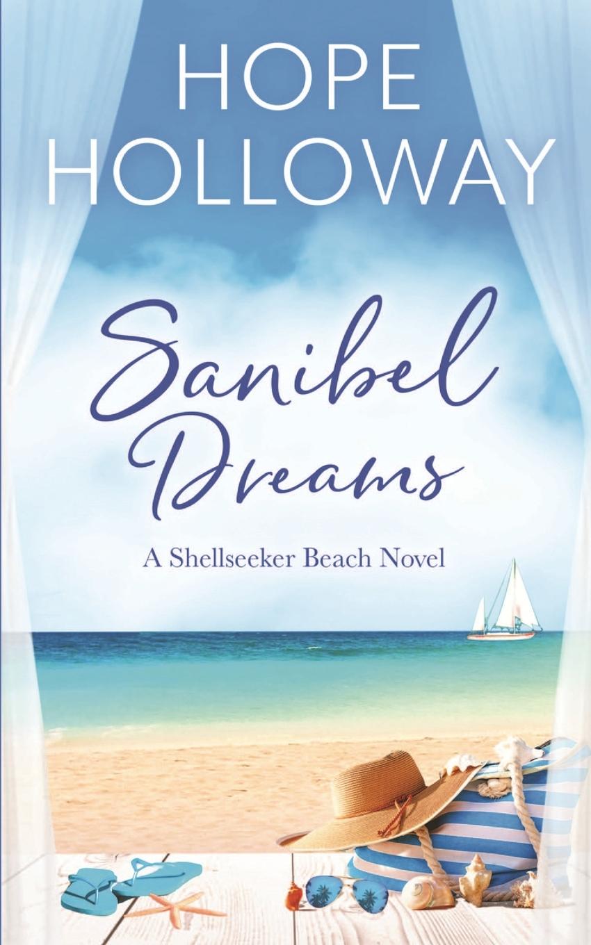 Knjiga Sanibel Dreams Hope Holloway