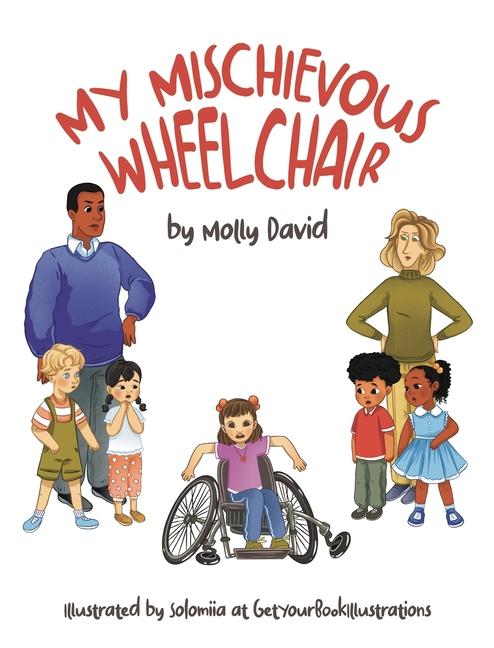 Kniha My Mischievous Wheelchair 