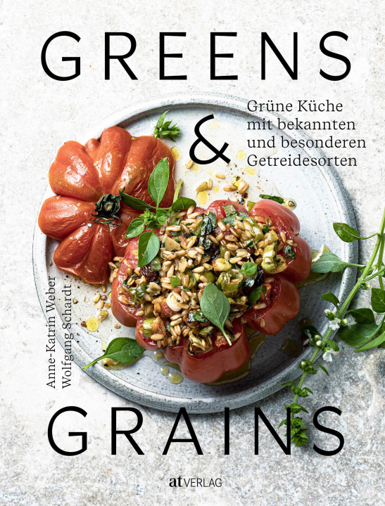 Libro Greens & Grains Wolfgang Schardt