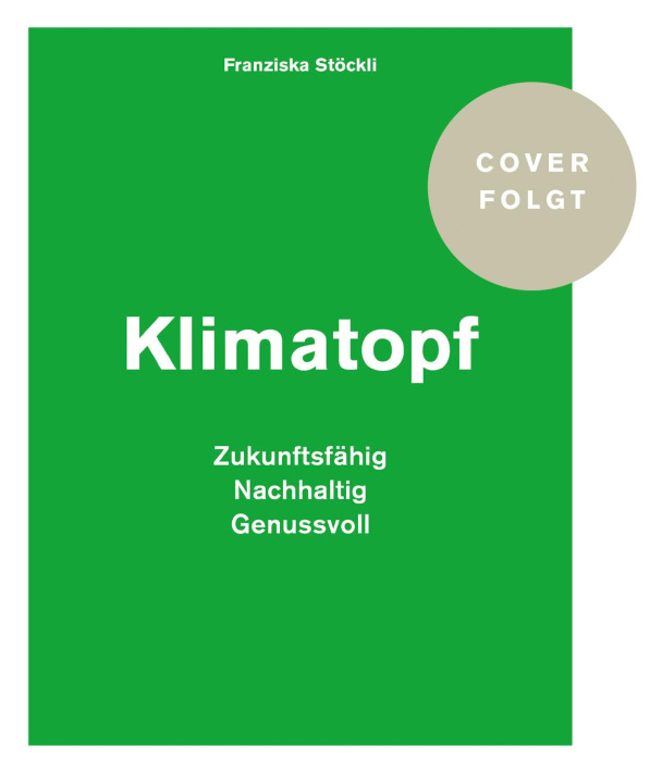 Knjiga Klimatopf Tina Sturzenegger