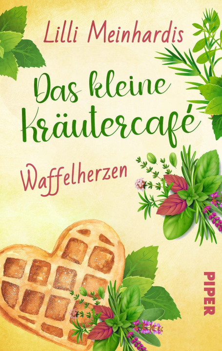 Kniha Das kleine Kräutercafé - Waffelherzen 