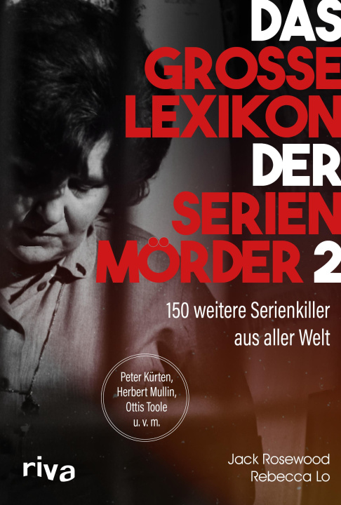 Kniha Das große Lexikon der Serienmörder 2  Rebecca Lo
