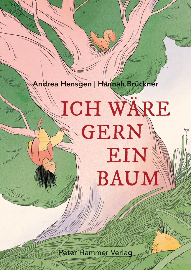 Knjiga Ich wäre gern ein Baum Hannah Brückner