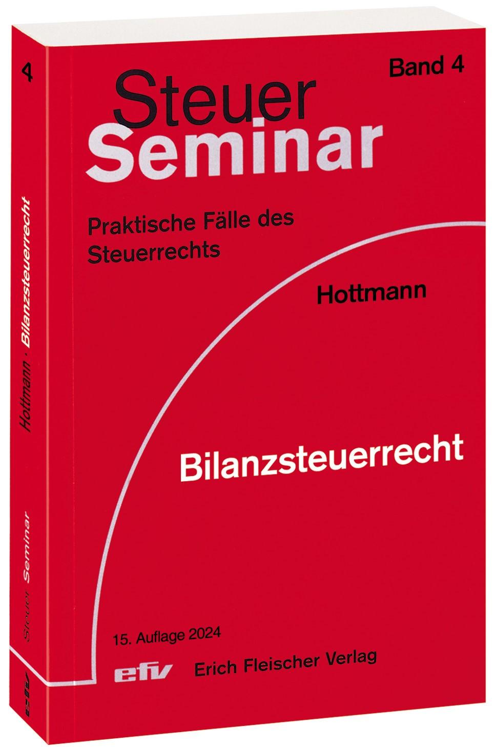 Knjiga Bilanzsteuerrecht Jürgen Hottmann