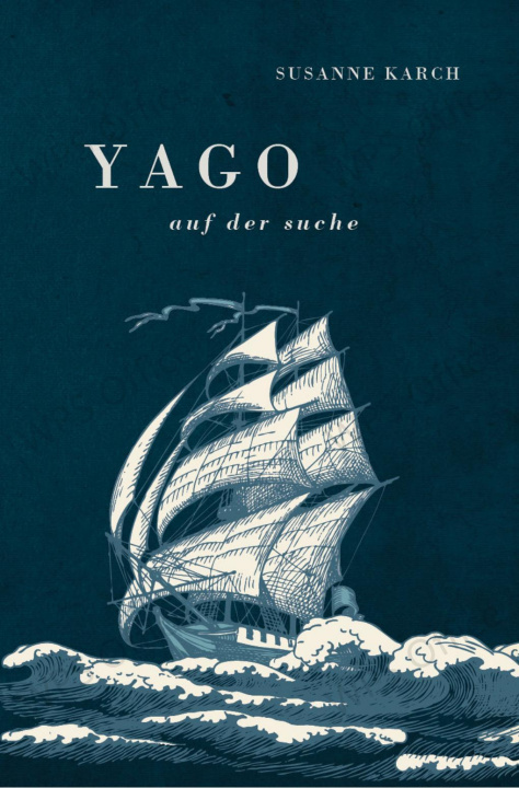 Knjiga Yago. Karch Susanne