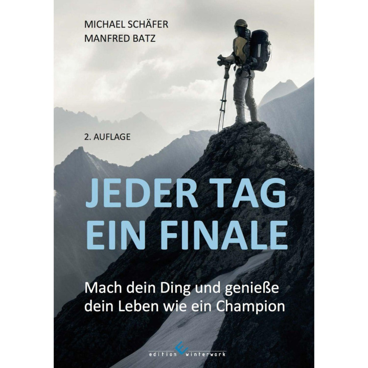 Kniha Jeder Tag ein Finale Michael Schäfer