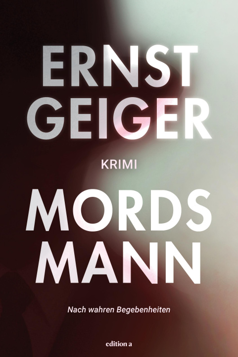 Libro Mordsmann Ernst Geiger