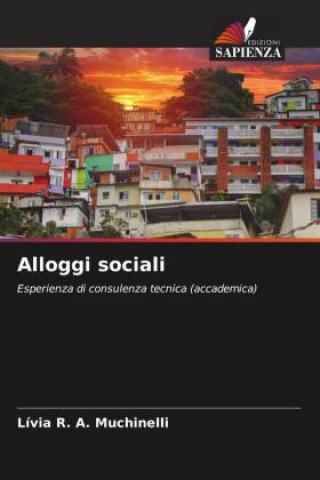 Knjiga Alloggi sociali Lívia R. A. Muchinelli