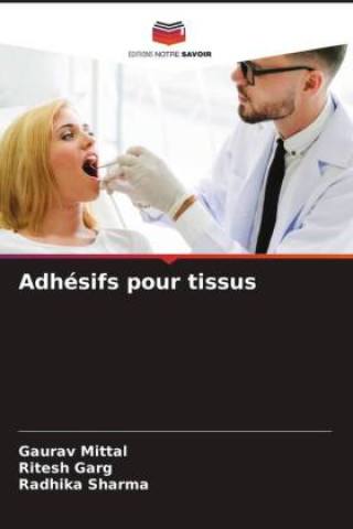 Knjiga Adhésifs pour tissus Ritesh Garg