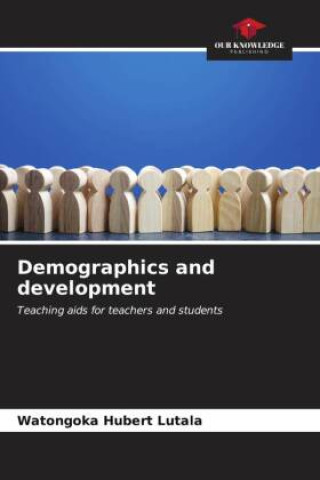 Knjiga Demographics and development Watongoka Hubert Lutala