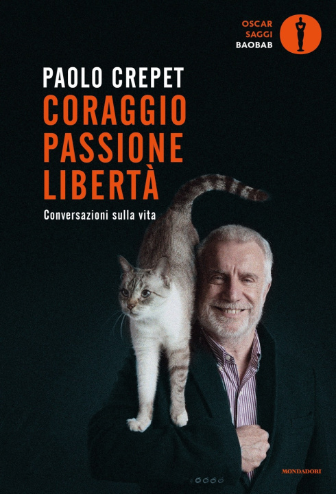 Knjiga Coraggio, passione, libertà. Considerazioni sulla vita Paolo Crepet