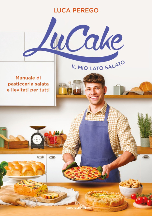 Könyv LuCake. Il mio lato salato. Manuale di pasticceria salata e lievitati per tutti Luca Perego