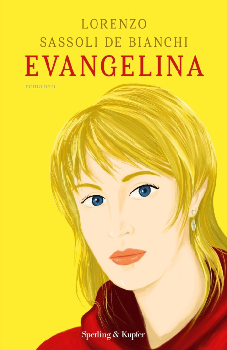 Kniha Evangelina Lorenzo Sassoli De Bianchi