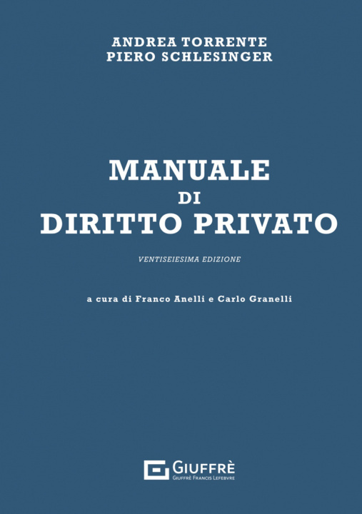 Könyv Manuale di diritto privato Andrea Torrente