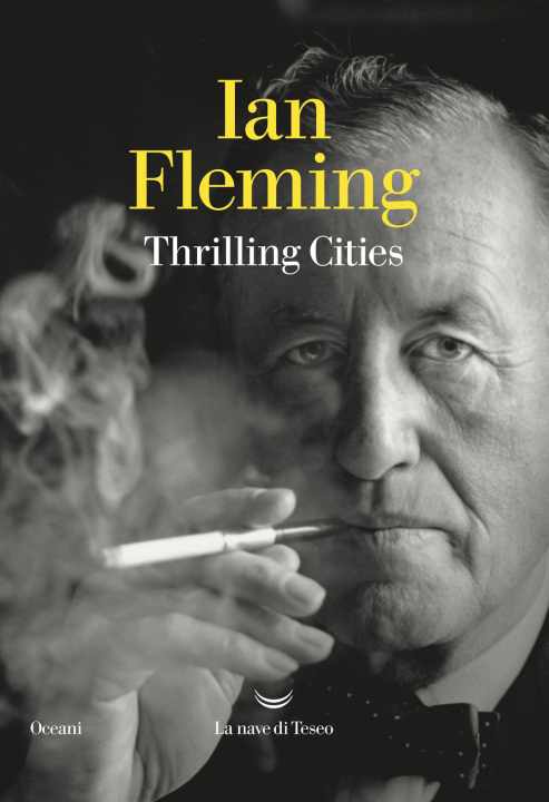 Knjiga Thrilling cities Ian Fleming