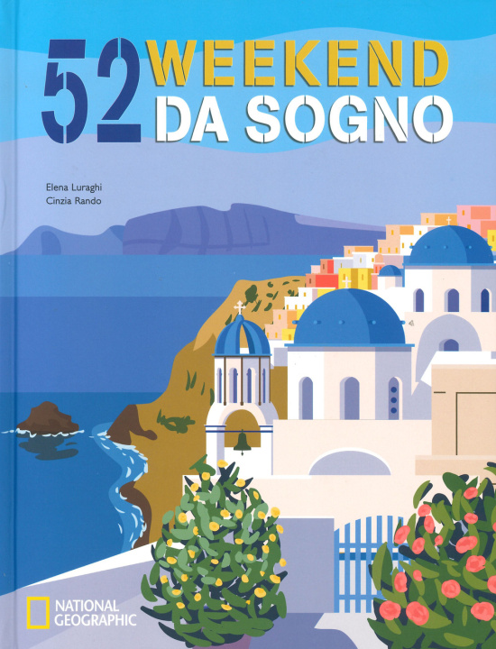Buch 52 weekend da sogno Cinzia Rando