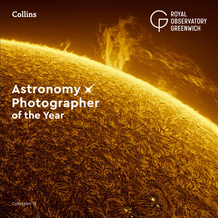 Livre Astronomy Photographer of the Year: Collection 13 Royal Observatory Greenwich